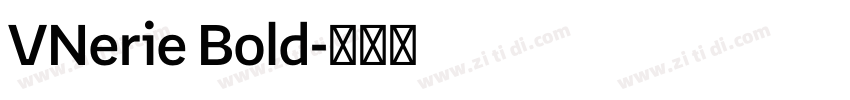 VNerie Bold字体转换